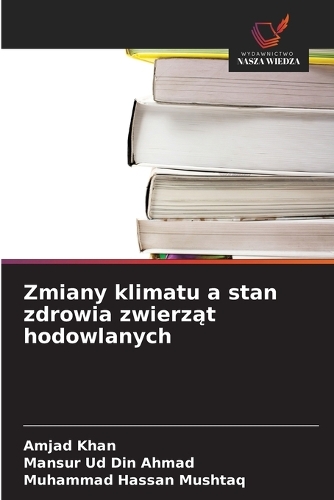 Zmiany klimatu a stan zdrowia zwierząt hodowlanych