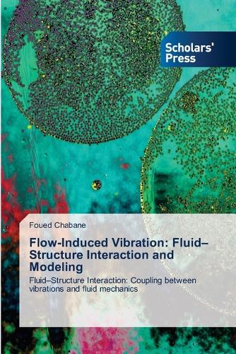 Flow-Induced Vibration