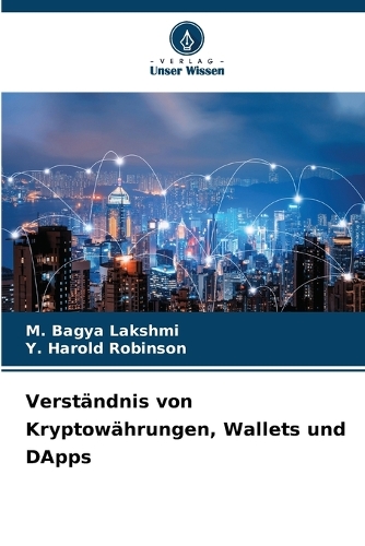 Verständnis von Kryptowährungen, Wallets und DApps