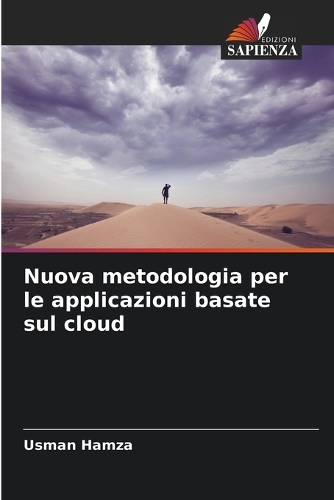Nuova metodologia per le applicazioni basate sul cloud