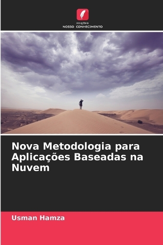 Nova Metodologia para Aplicações Baseadas na Nuvem
