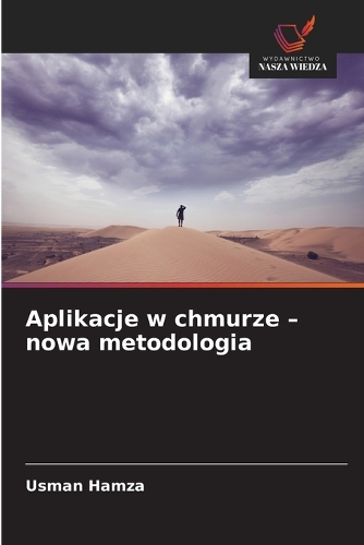Aplikacje w chmurze - nowa metodologia