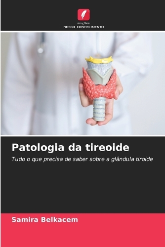 Patologia da tireoide