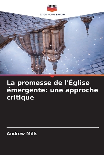 La promesse de l'Église émergente