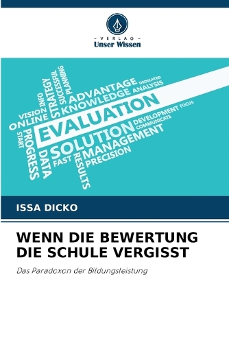 Wenn Die Bewertung Die Schule Vergisst