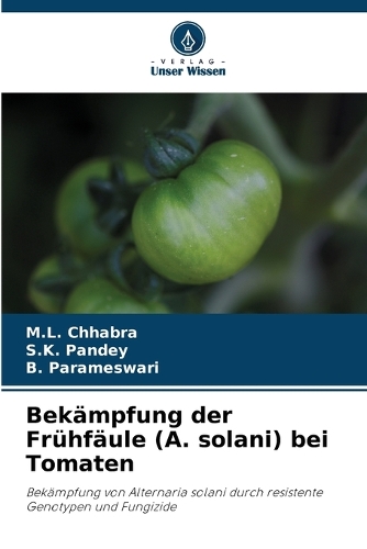 Bekämpfung der Frühfäule (A. solani) bei Tomaten