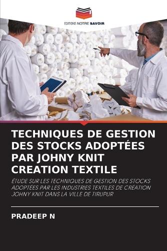 Techniques de Gestion Des Stocks Adoptées Par Johny Knit Creation Textile