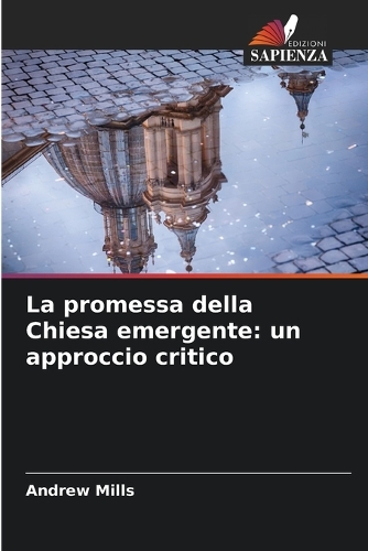 La promessa della Chiesa emergente