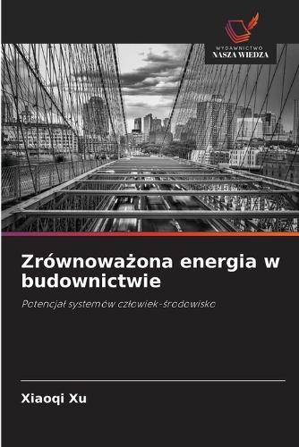 Zrównoważona energia w budownictwie