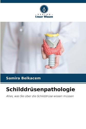 Schilddrüsenpathologie