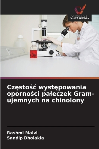 Częstośc występowania oporności paleczek Gram-ujemnych na chinolony