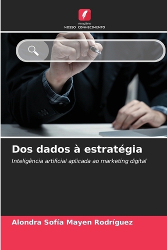 Dos dados à estratégia