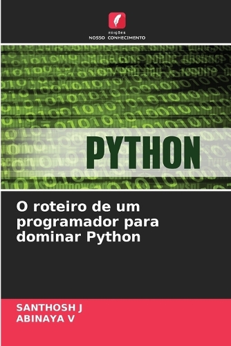 O roteiro de um programador para dominar Python