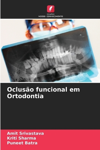 Oclusão funcional em Ortodontia