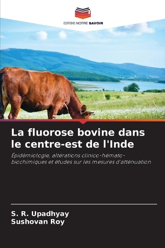 La fluorose bovine dans le centre-est de l'Inde