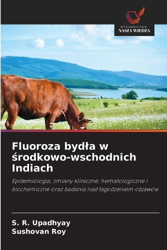 Fluoroza bydla w środkowo-wschodnich Indiach