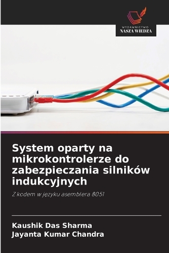System oparty na mikrokontrolerze do zabezpieczania silników indukcyjnych