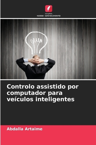 Controlo assistido por computador para veículos inteligentes