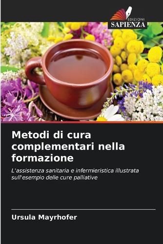 Metodi di cura complementari nella formazione