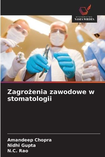 Zagrożenia zawodowe w stomatologii
