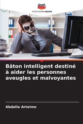Bâton intelligent destiné à aider les personnes aveugles et malvoyantes