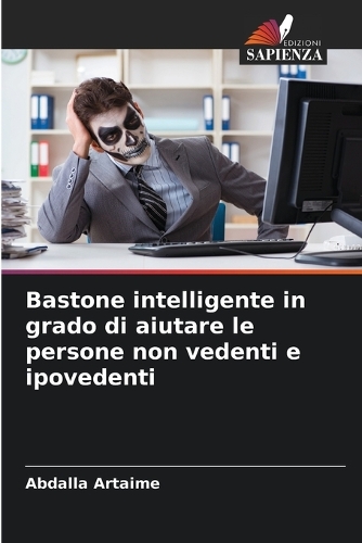 Bastone intelligente in grado di aiutare le persone non vedenti e ipovedenti