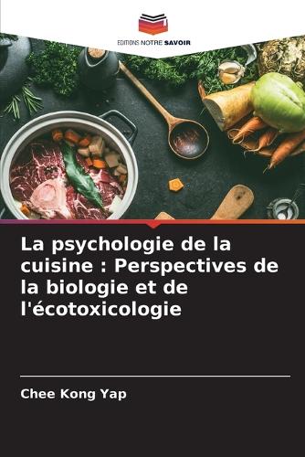 La psychologie de la cuisine