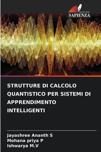 Strutture Di Calcolo Quantistico Per Sistemi Di Apprendimento Intelligenti