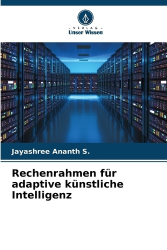 Rechenrahmen für adaptive künstliche Intelligenz