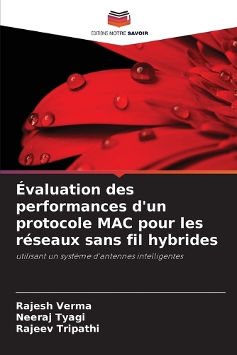 Évaluation des performances d'un protocole MAC pour les réseaux sans fil hybrides