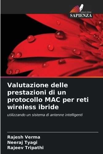 Valutazione delle prestazioni di un protocollo MAC per reti wireless ibride