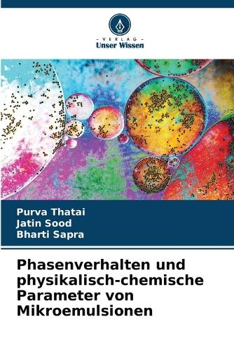 Phasenverhalten und physikalisch-chemische Parameter von Mikroemulsionen