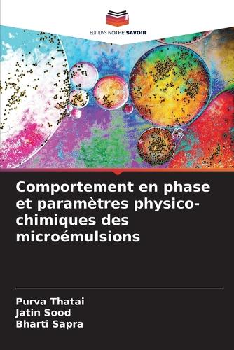 Comportement en phase et paramètres physico-chimiques des microémulsions