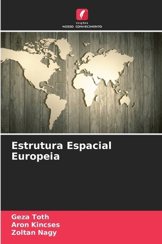 Estrutura Espacial Europeia