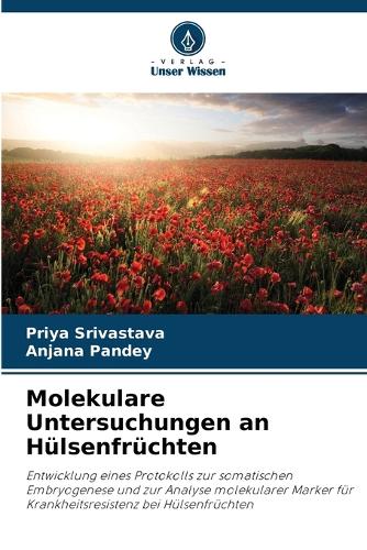 Molekulare Untersuchungen an Hülsenfrüchten
