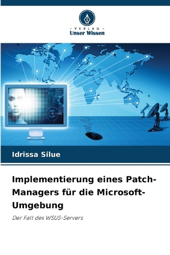 Implementierung eines Patch-Managers für die Microsoft-Umgebung