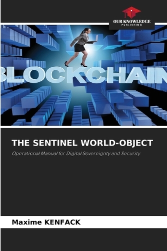 The Sentinel World-Object