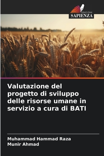Valutazione del progetto di sviluppo delle risorse umane in servizio a cura di BATI