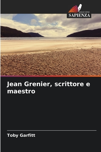 Jean Grenier, scrittore e maestro