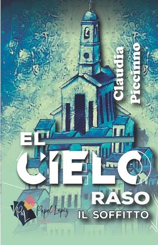 El cielo raso - Il soffitto
