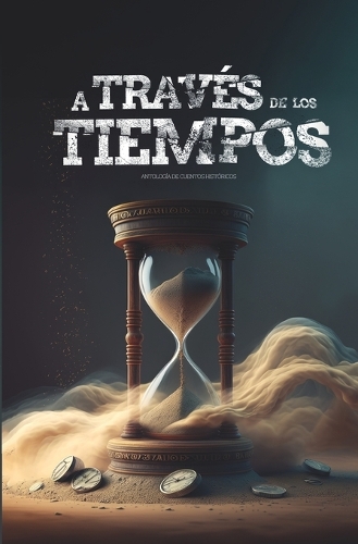 A través de los tiempos
