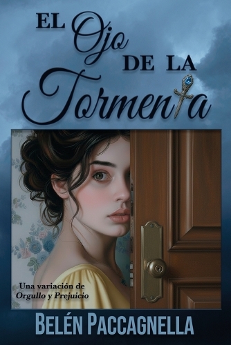 El Ojo de la Tormenta