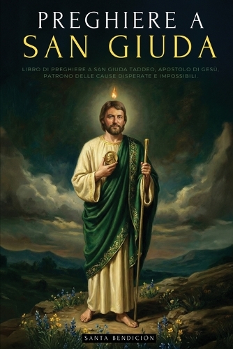 Preghiere a San Giuda Taddeo
