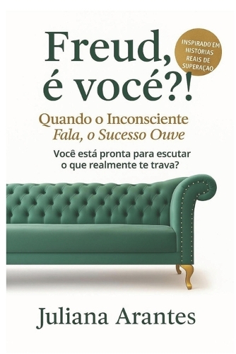 Freud, é você?!