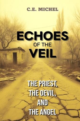 Echoes of the Veil