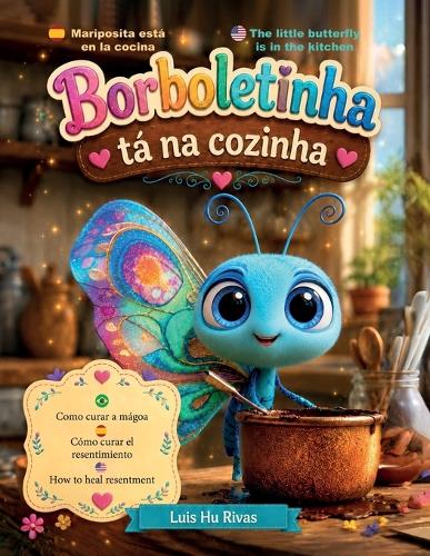 Borboletinha tá na cozinha