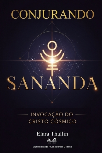 Conjurando Sananda