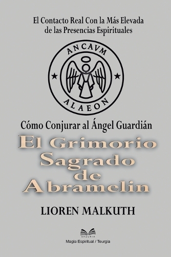 El Grimorio Sagrado de Abramelin