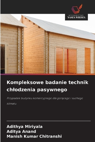 Kompleksowe badanie technik chlodzenia pasywnego