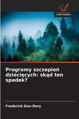 Programy szczepień dziecięcych